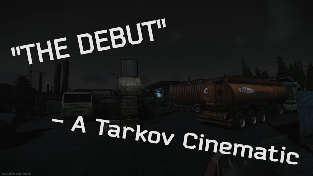 Lost in Tarkov - The Debut