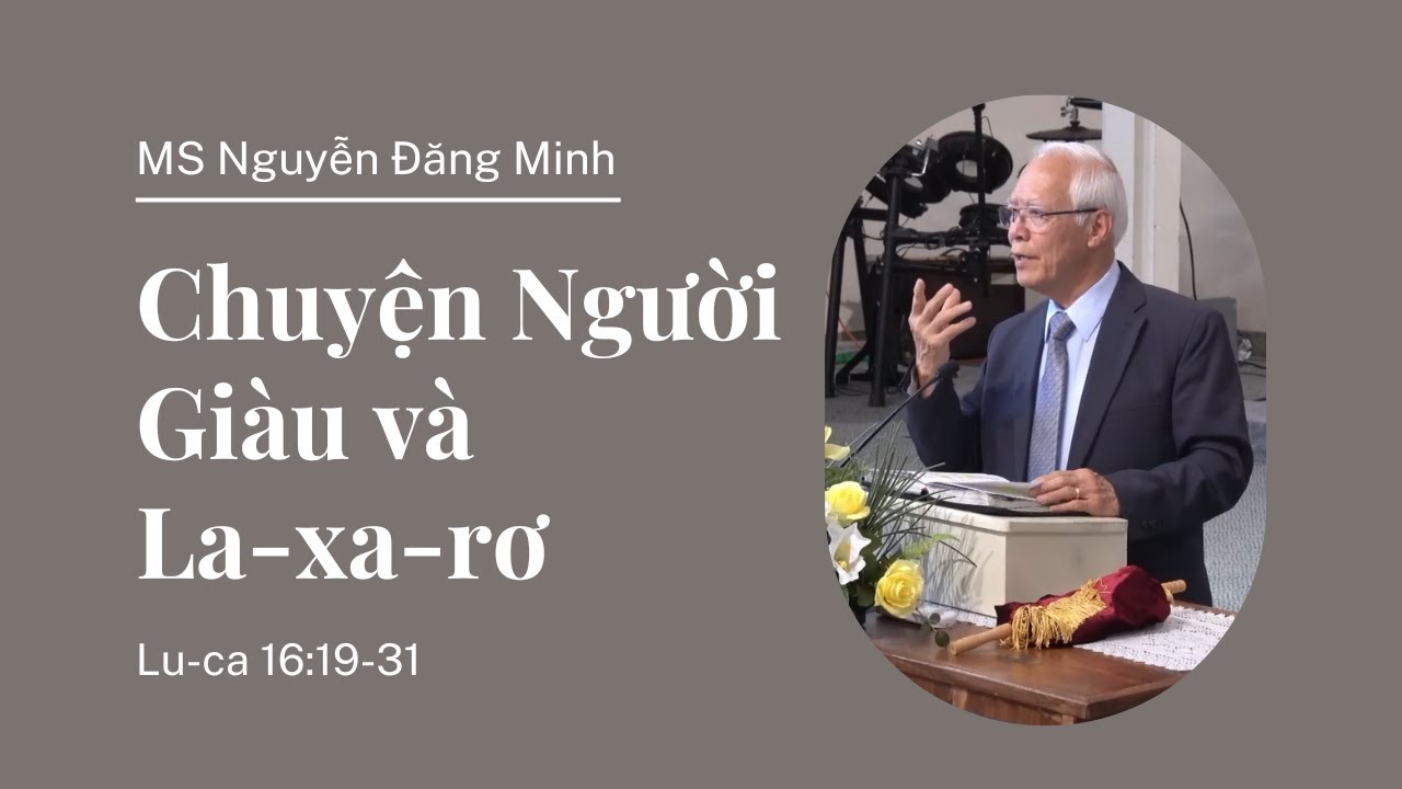 Chuyện Người Giàu và La-xa-rơ (Lu-ca 16:19-31)