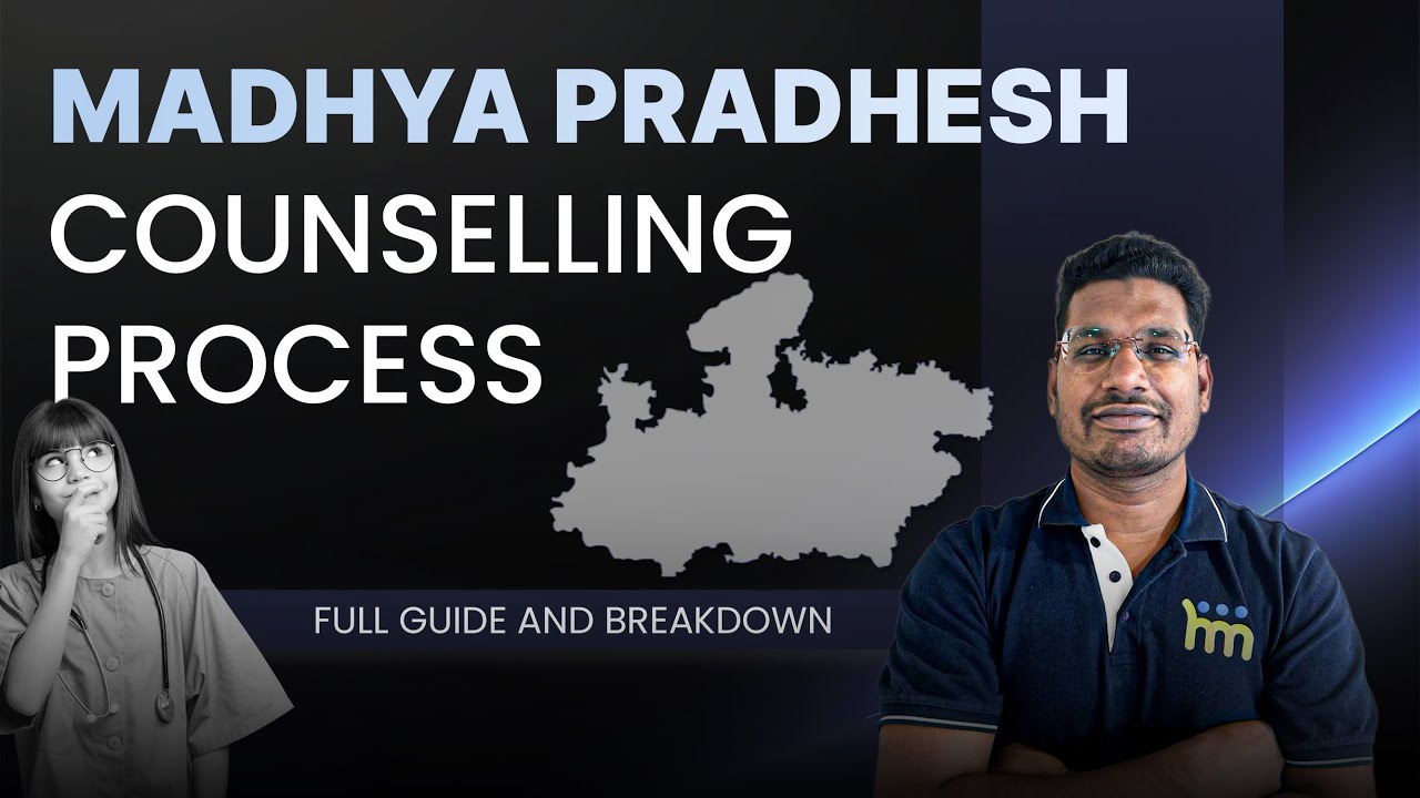 Консультации для абитуриентов NEET и PG в Мадхья-Прадеше в 2025 году | Подробное описание процесс...