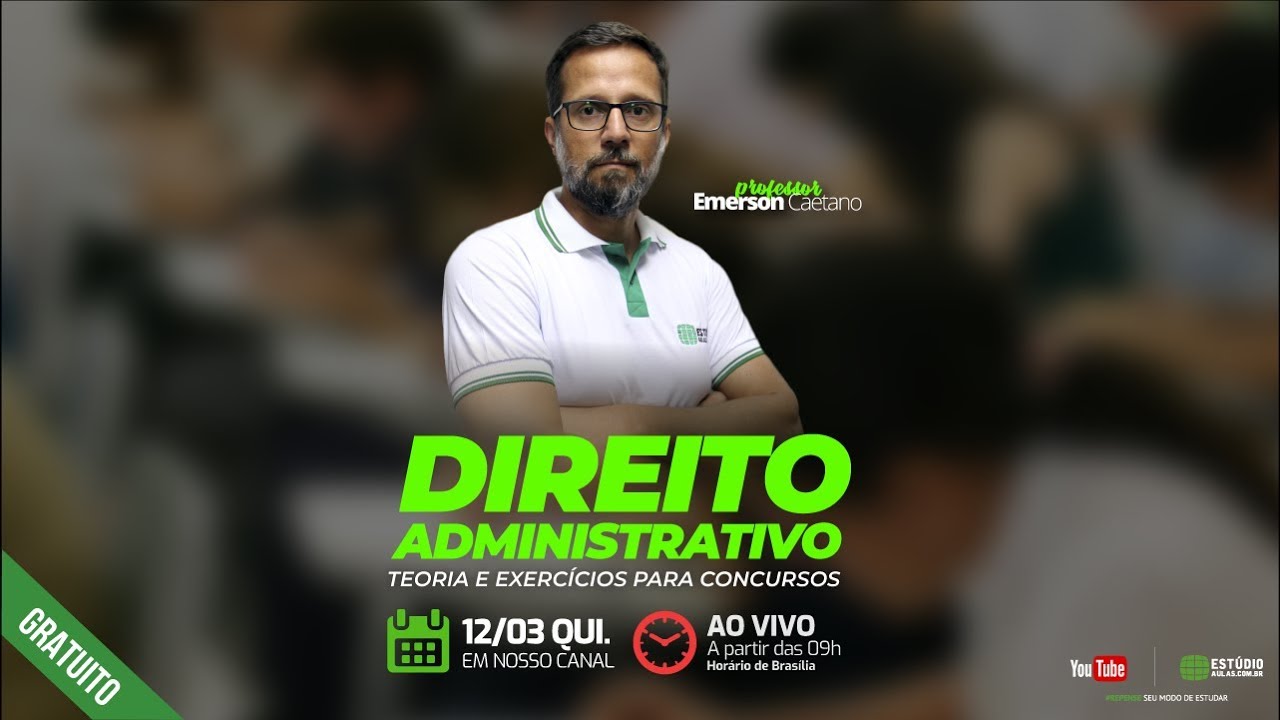 Curso de Direito Administrativo para Concursos P&uacute;blicos: Completo e ao vivo