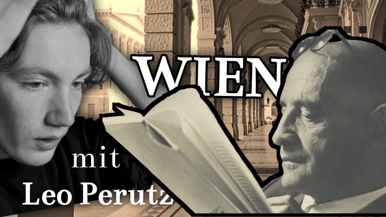 Wien mit Leo Perutz | Eine Autorenhymne