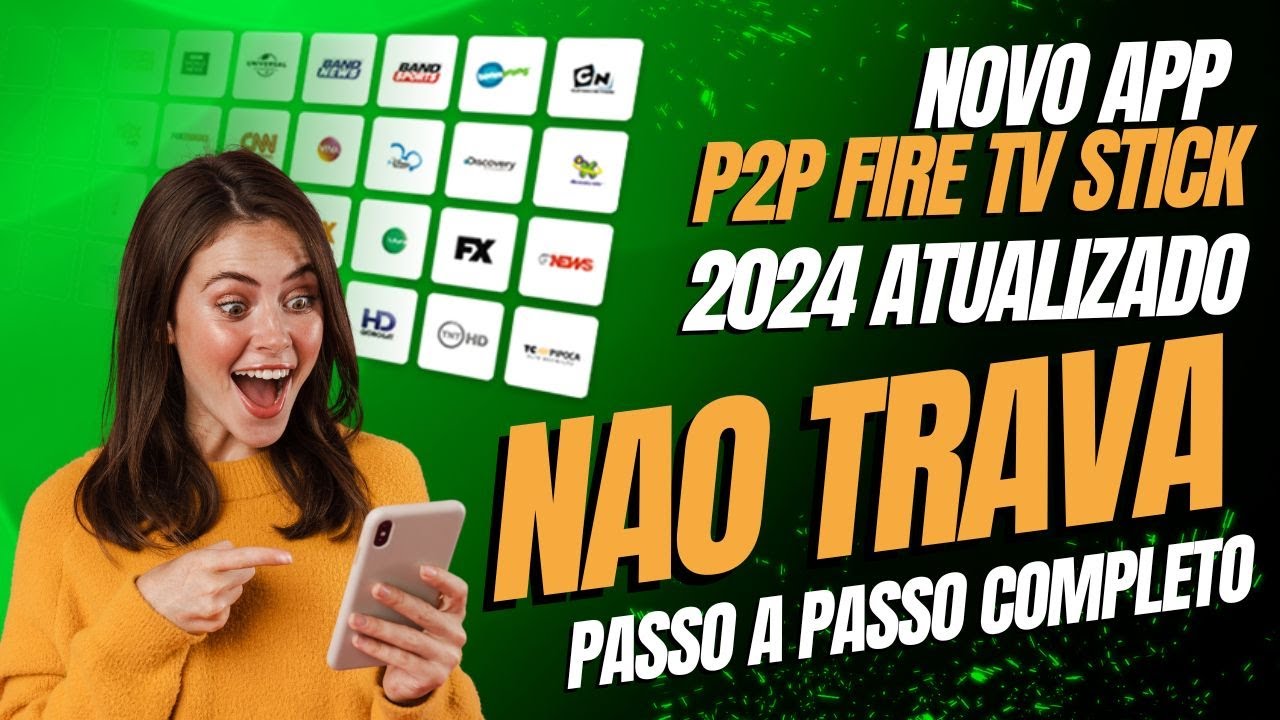 ✅ COMO INSTALAR APLICATIVO P2P NO FIRE TV STICK/ANDROID TV - 2024 ATUALIZADO ✅