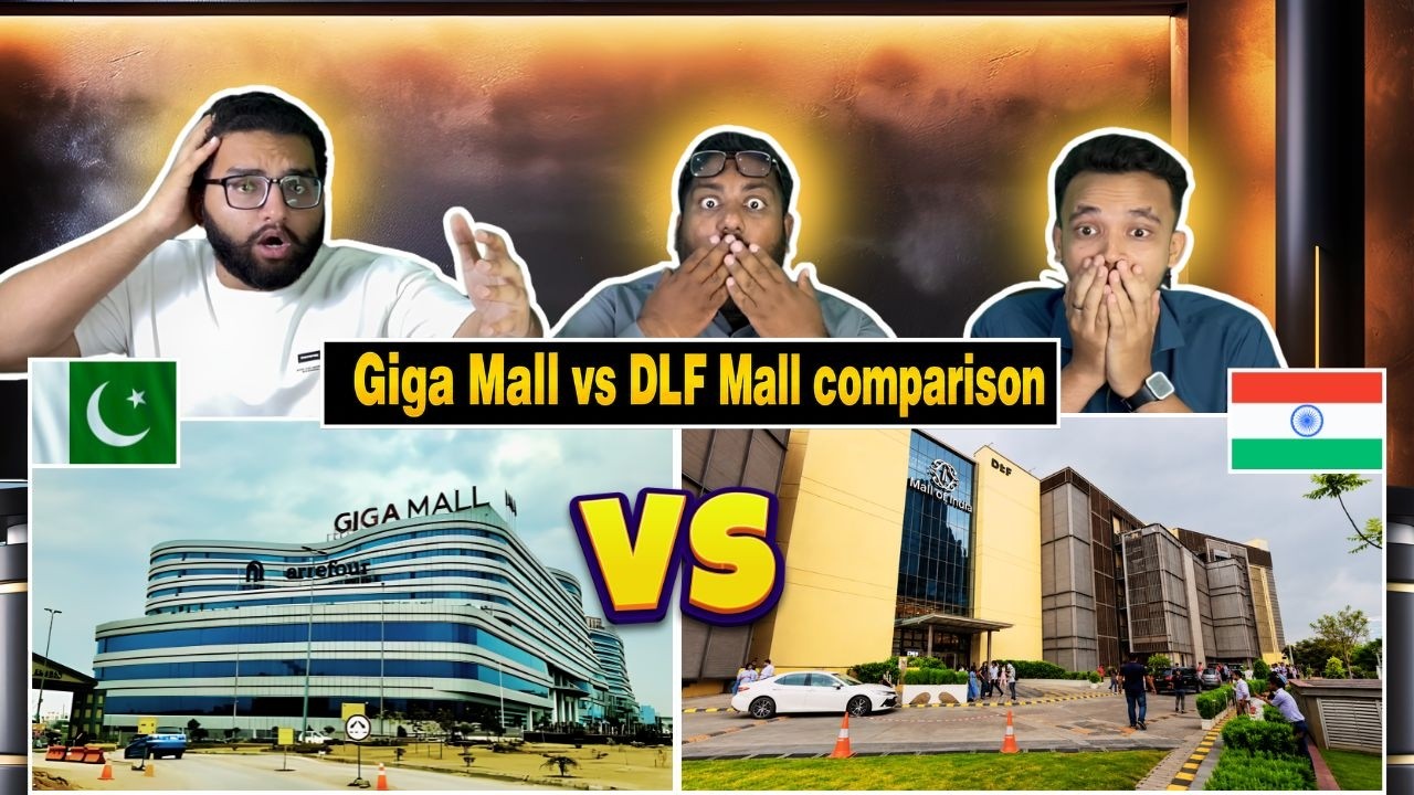 Reaction On Which Is Better Giga Mall Pakistan Vs DLF Mall India | शॉपिंग मॉल | Pakistani Reaction🔥