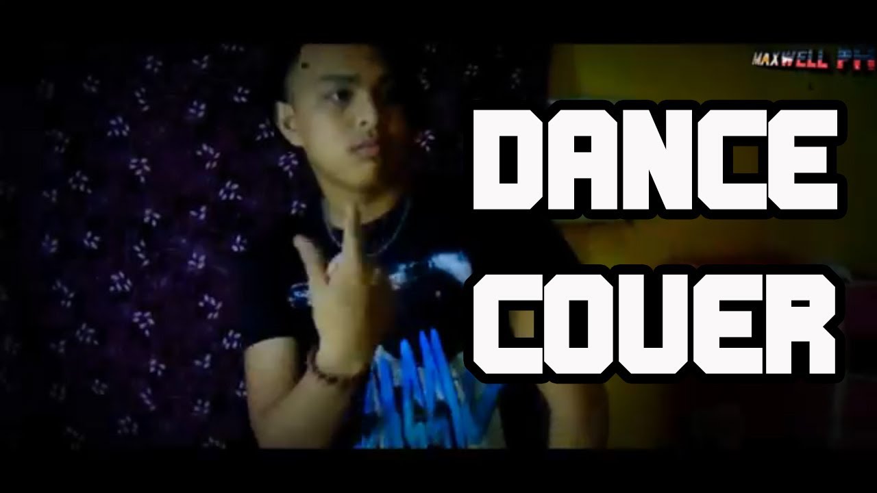 Dance covers of popular songs hip hop (THROWBACK) | Maxwell PH