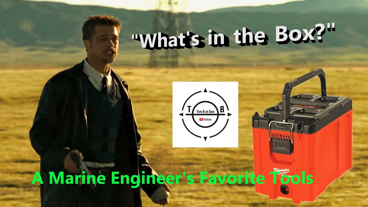 A Marine Engineer's Favorite Tools - Chief Keith