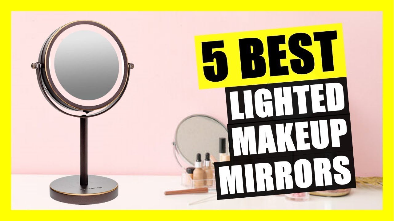 ✅ Top 5: Best Vanity Mirror For Makeup 2023 [Reviewed & Buying Guide]