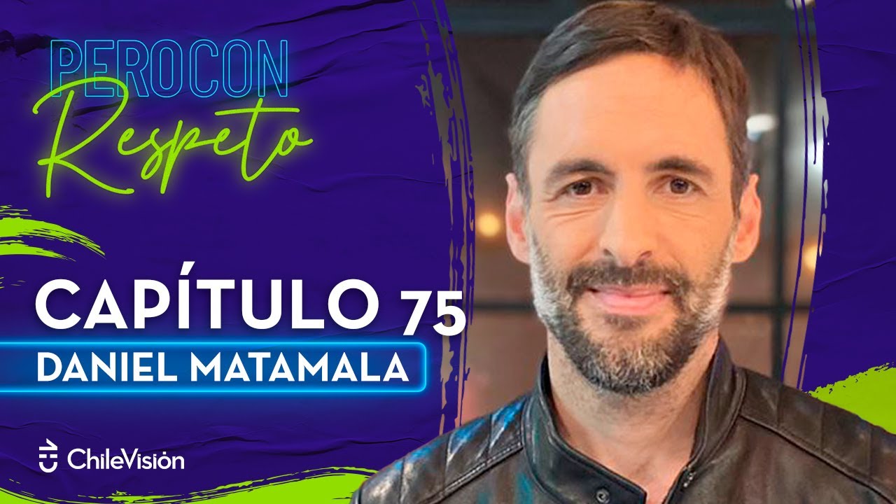 Pero Con Respeto - Daniel Matamala | Capítulo 75