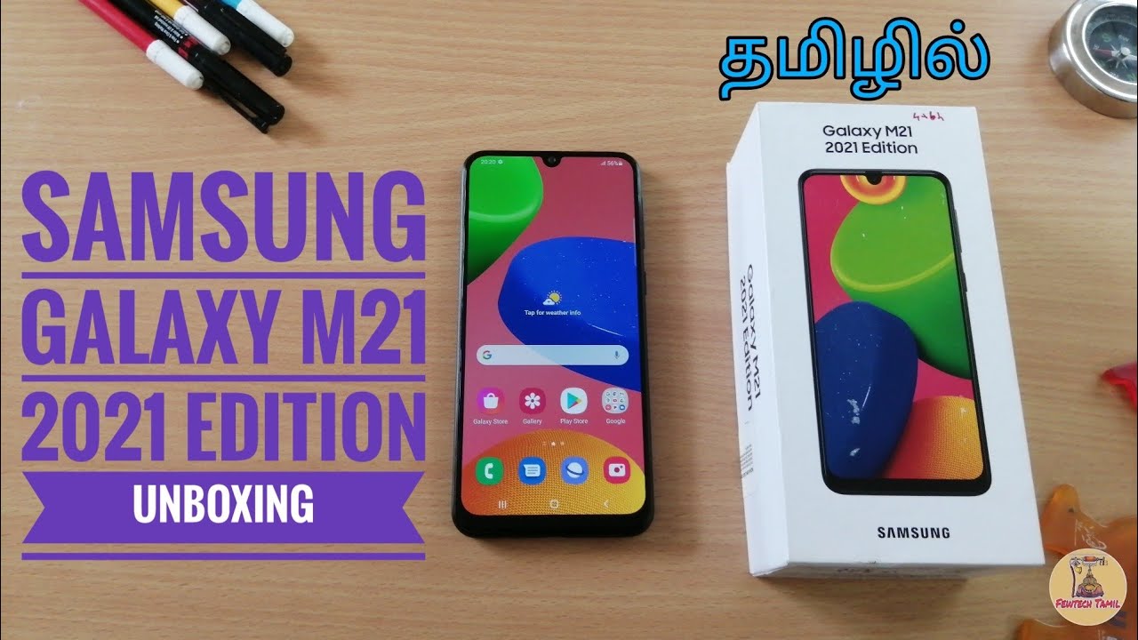 👉🏻Samsung Galaxy M21 2021 Edition Unboxing in tamil 😇 by Fewtech Tamil 🤗