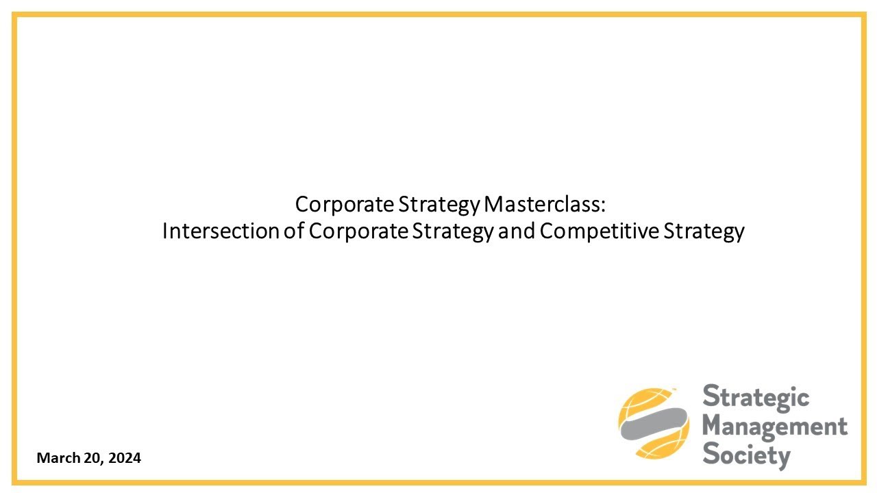 Intersection of Corporate Strategy and Competitive Strategy