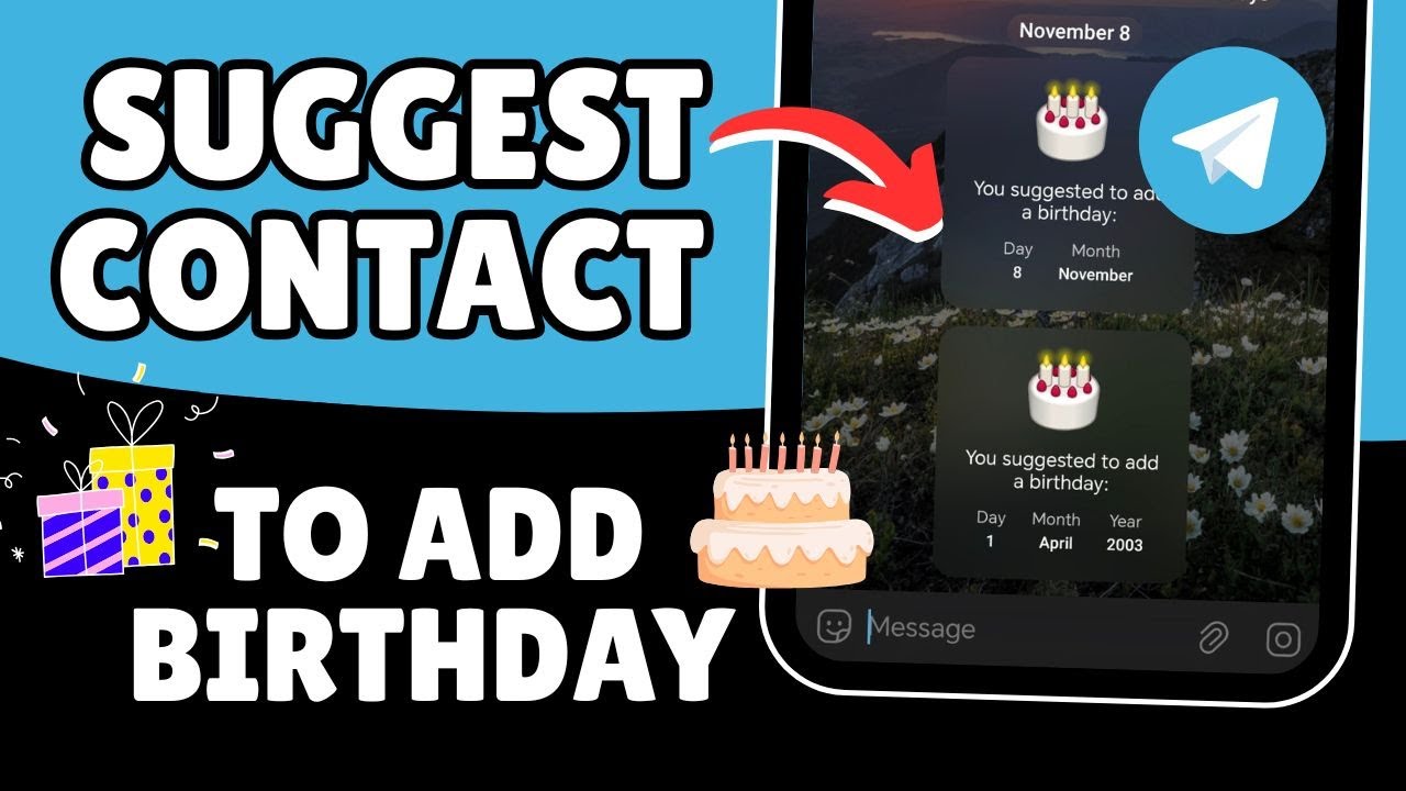 New Telegram Feature | Suggest a Contact to Add Their Birthday