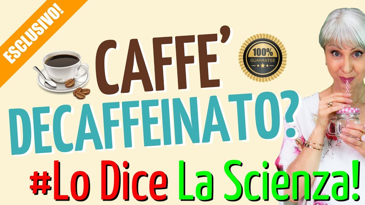 CAFF&Egrave; DECAFFEINATO: fa BENE o fa MALE? Ecco le CONTROINDICAZIONI secondo la SCIENZA&hellip;