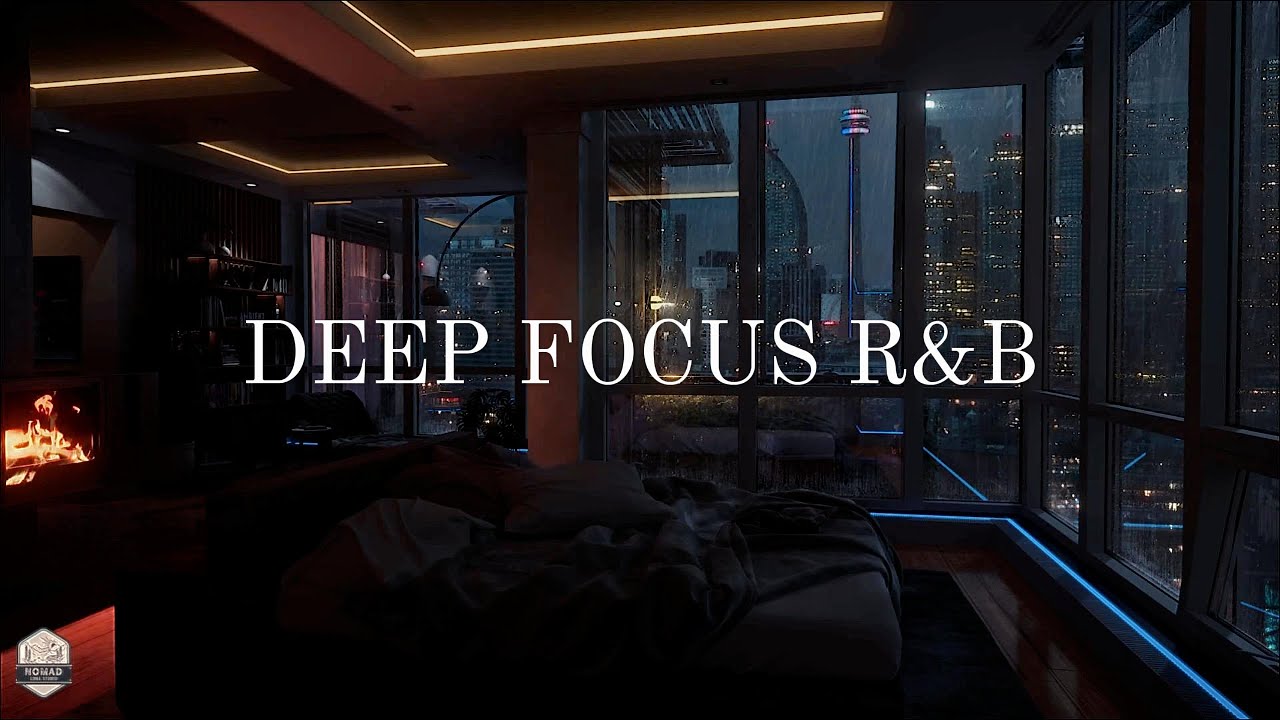 1 Hour Calm Lofi R&B for Deep Focus, Study & Work (No Lyrics)