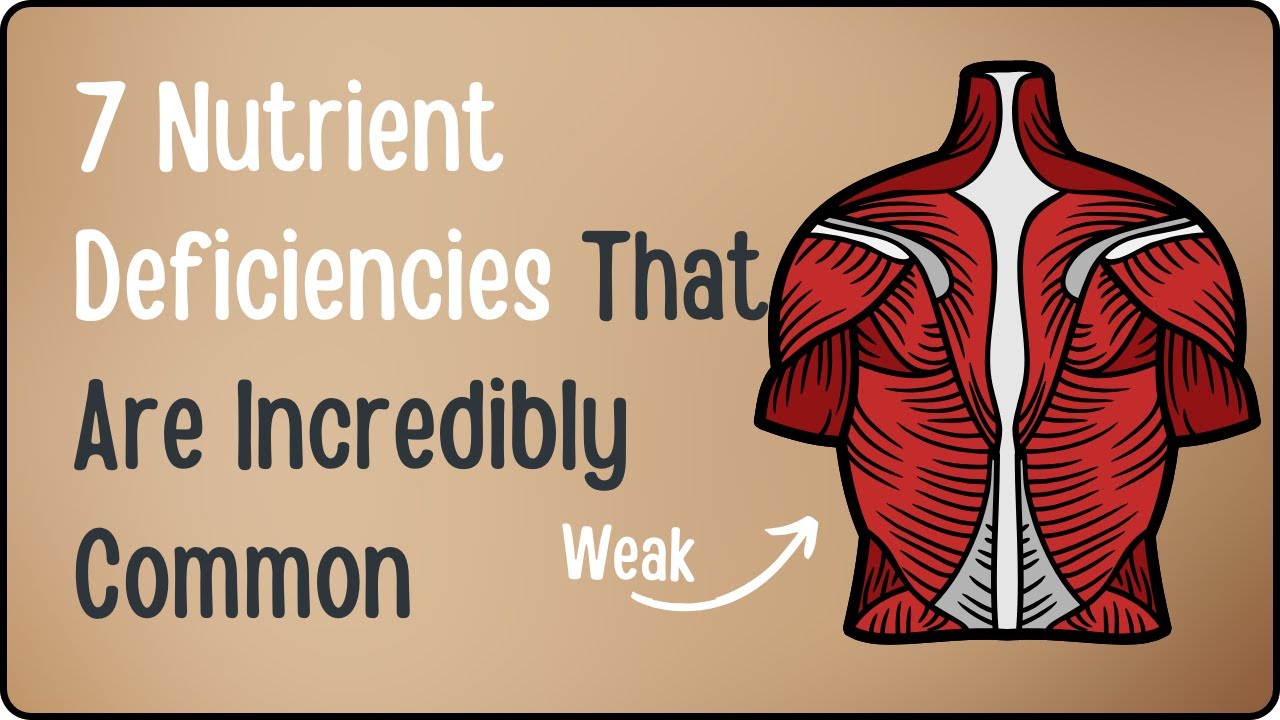 7 Nutrient Deficiencies That Are Incredibly Common