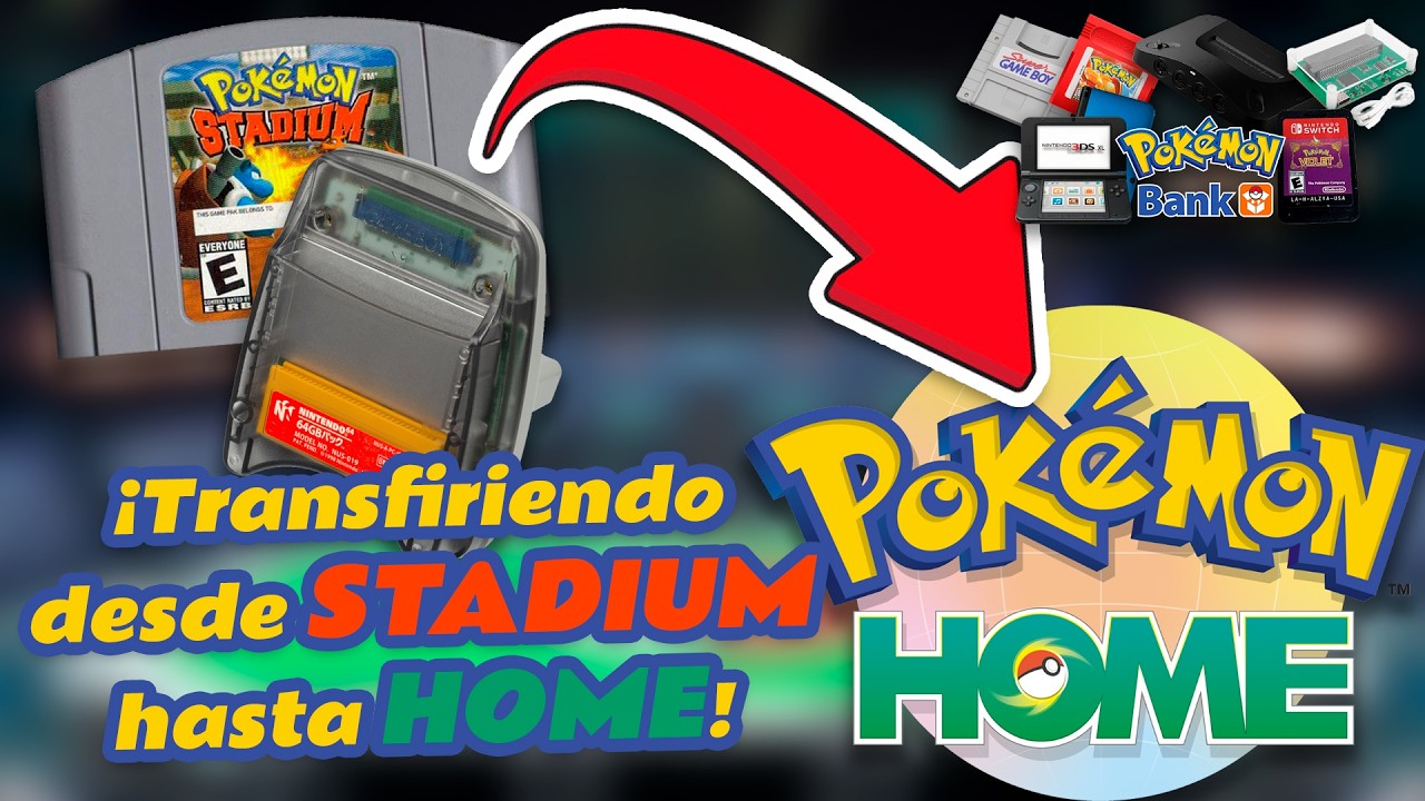 ¡Transfiriendo POKÉMON desde STADIUM (N64) hasta HOME (Switch 2)!