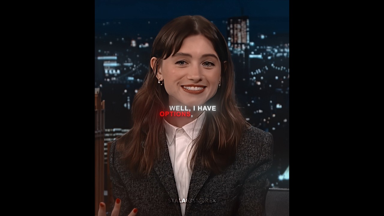 She has options 😂 | Natalia Dyer edit | Jimmy Fallon