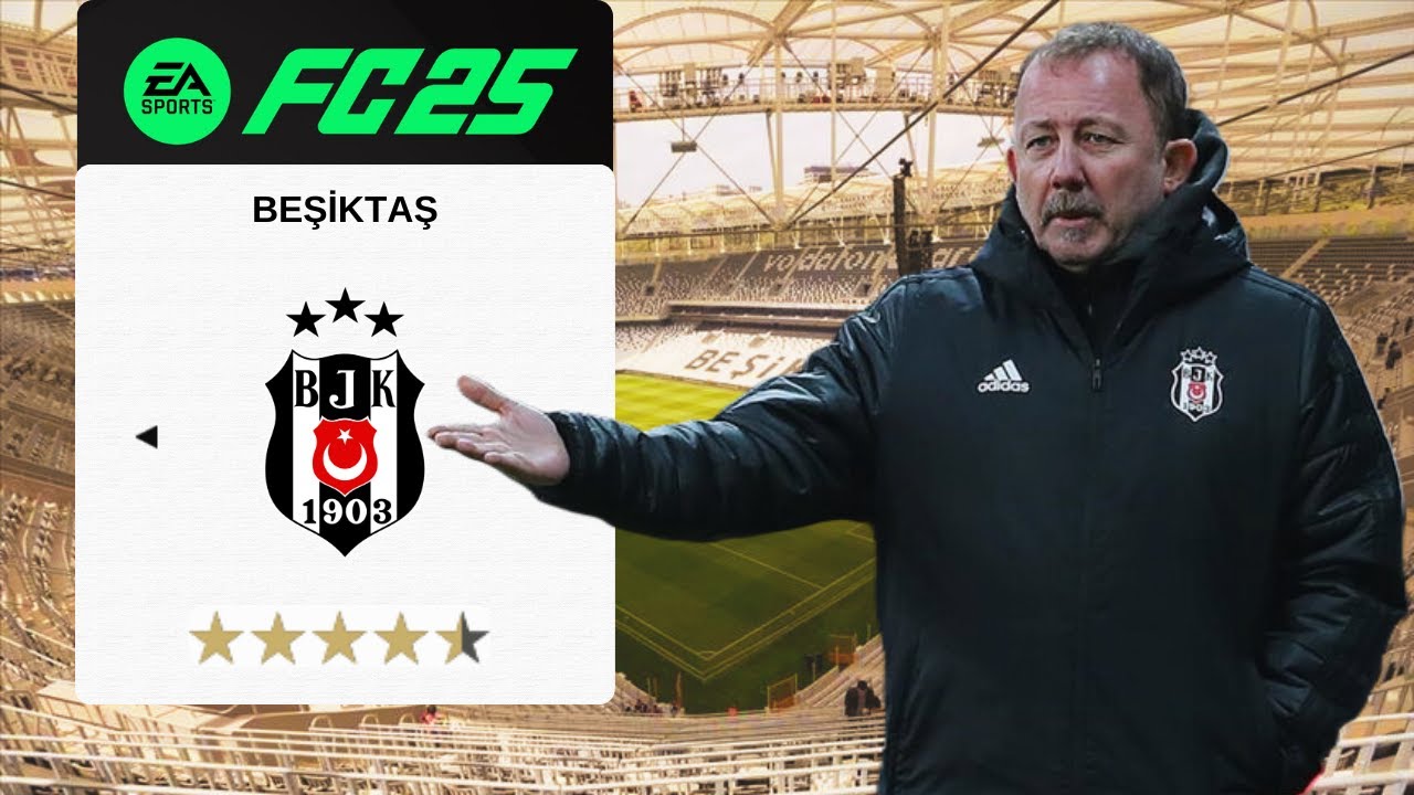 Sergen Yalçın’la Beşiktaş’ı Zirveye Taşıdım! FC 25 Beşiktaş Rebuild