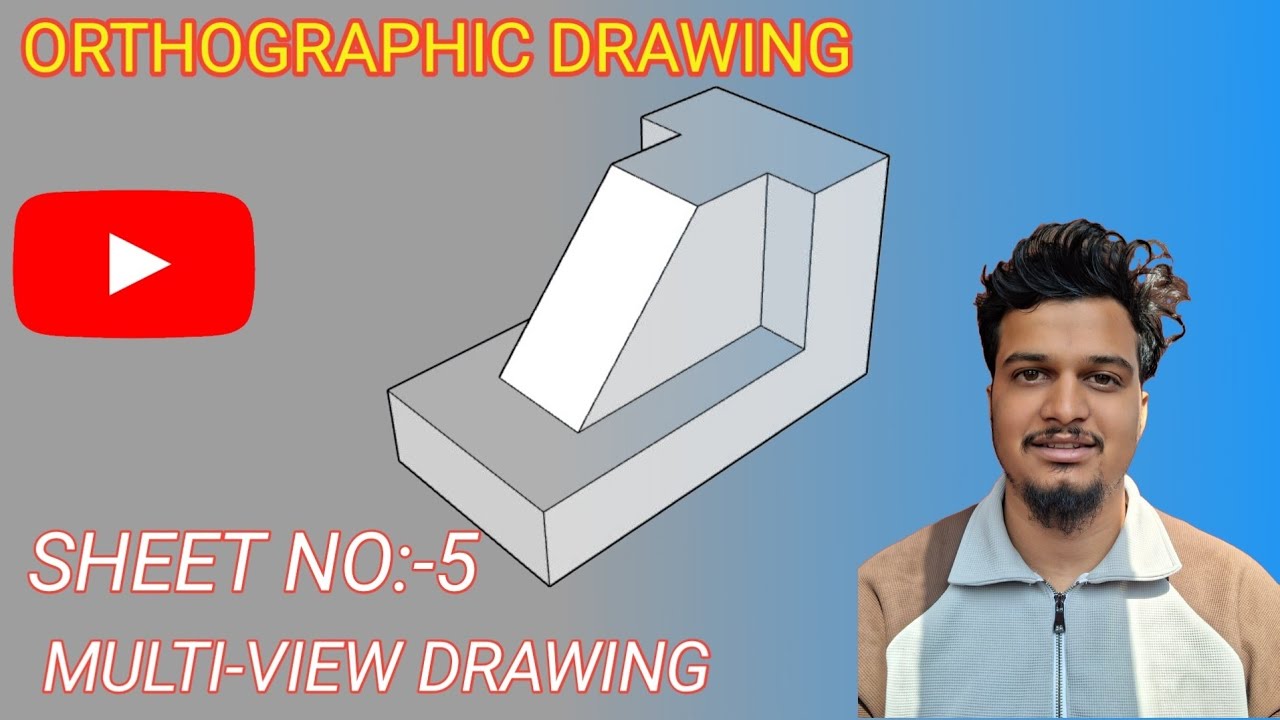 ORTHOGRAPHIC PROJECTION 