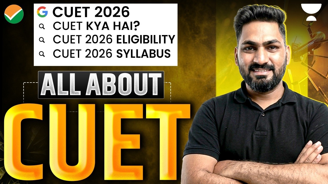 Everything About CUET 2026: Eligibility, Pattern & Syllabus | Don’t Skip!