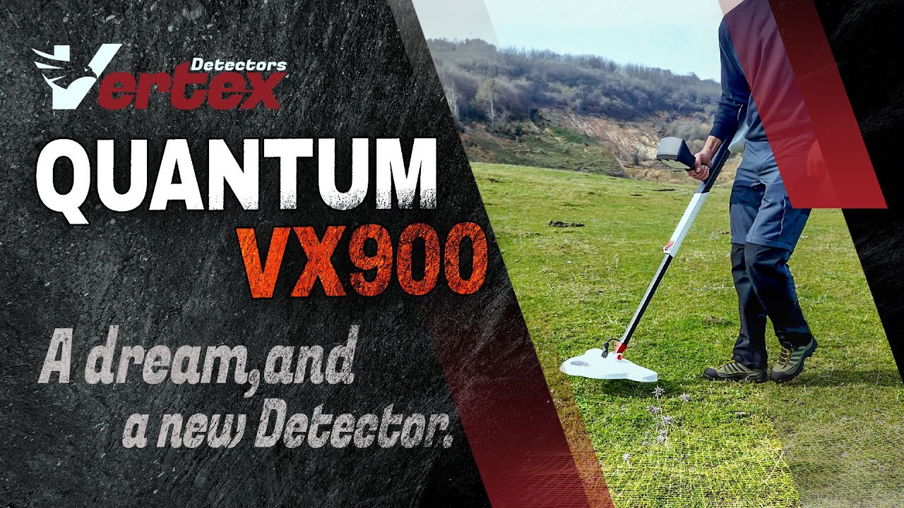 Quantum VX900 &ndash; The Future of Gold Detection