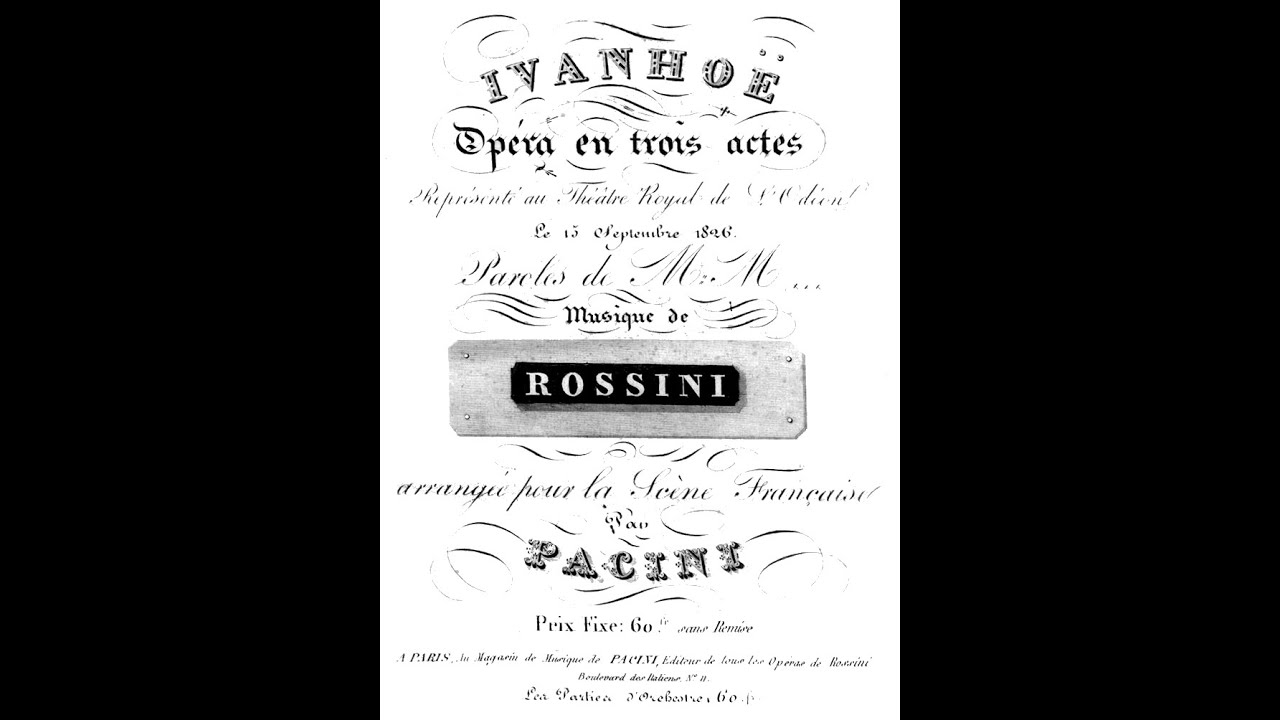G. Rossini - IVANHOE - M. Franca, 2001 - Edwards, Balabanova