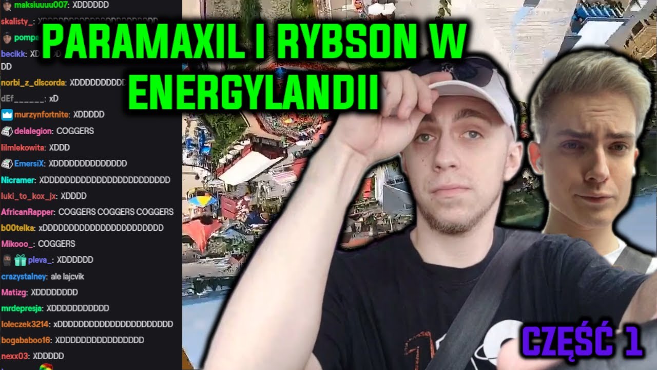 PARAMAXIL I RYBSON W ENERGYLANDII | CZĘŚĆ 1