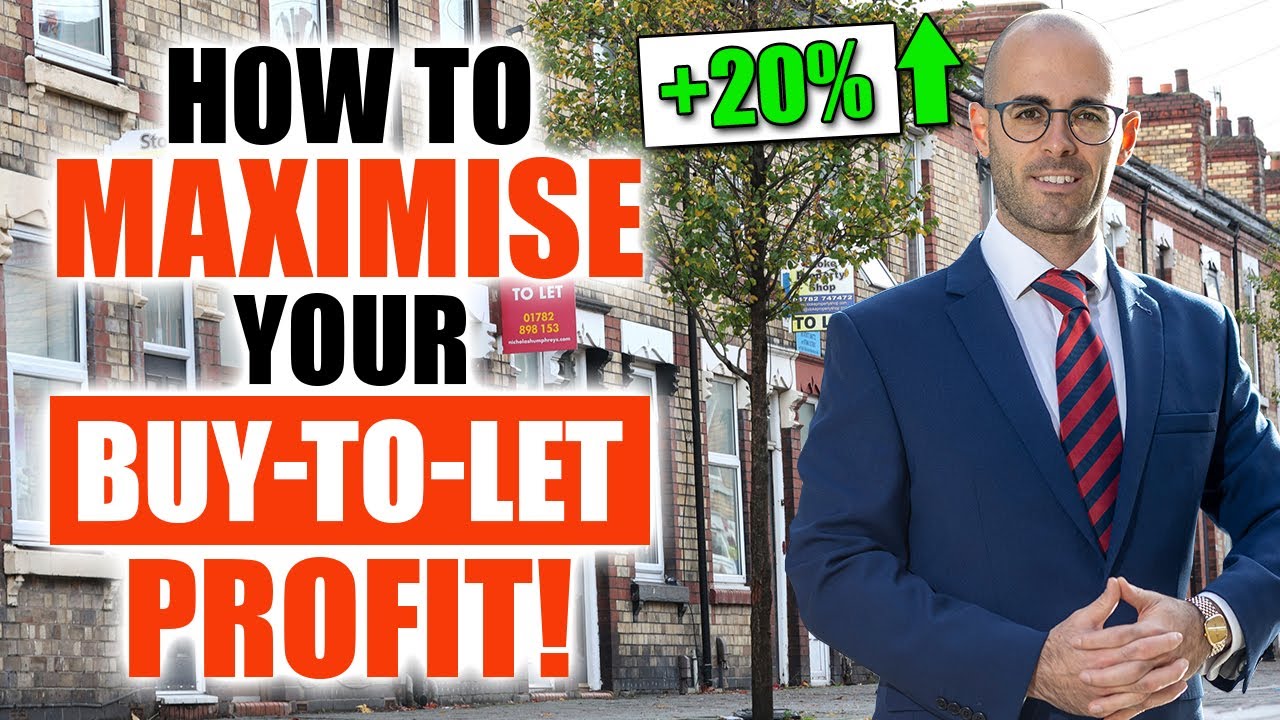 How to MAXIMISE your Buy-to-Let Property PROFITS!