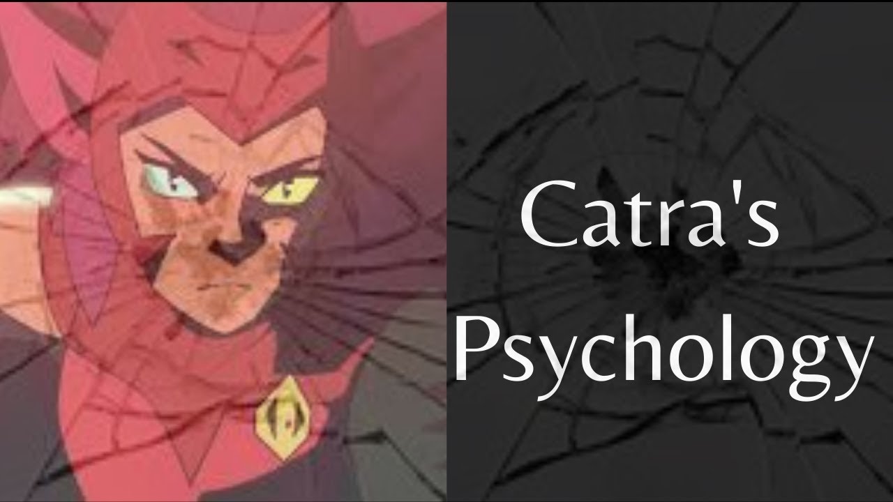 The Psychology of Catra