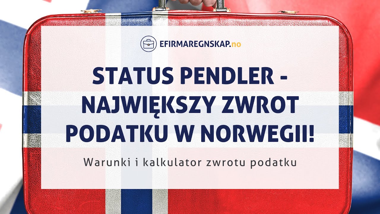 Status pendler - sprawdź najlepsze odliczenie w Norwegii! (ze zmianami w 2020)
