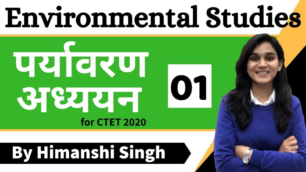 Target CTET-2020 | Environmental Studies (EVS) by Himanshi Singh | Class-01