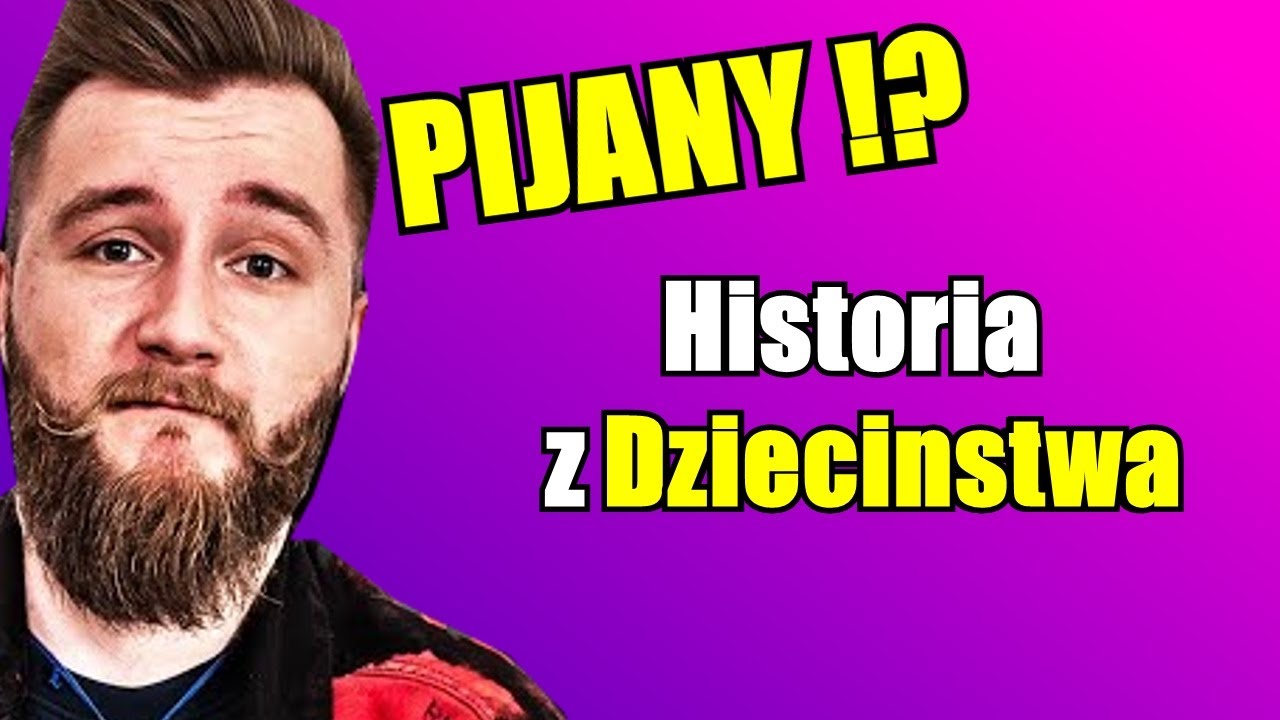 PIJANY DIABEUU opowiada historie z dzieciństwa