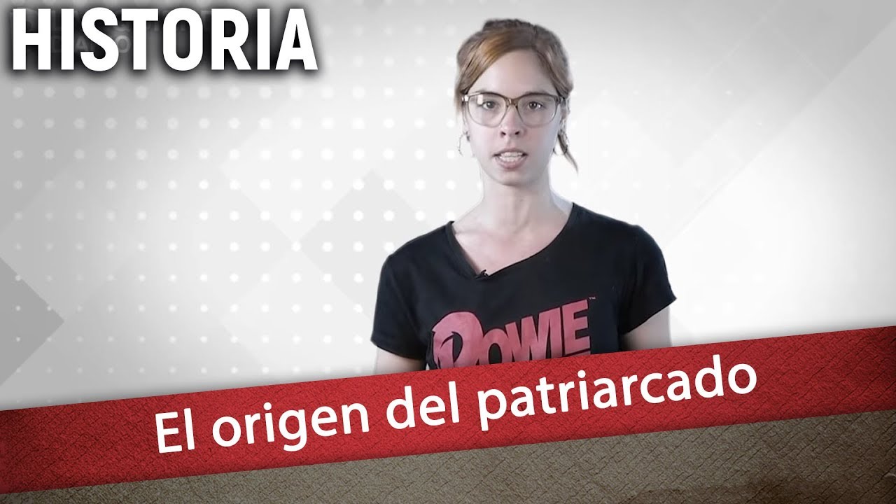 El ORIGEN del PATRIARCADO