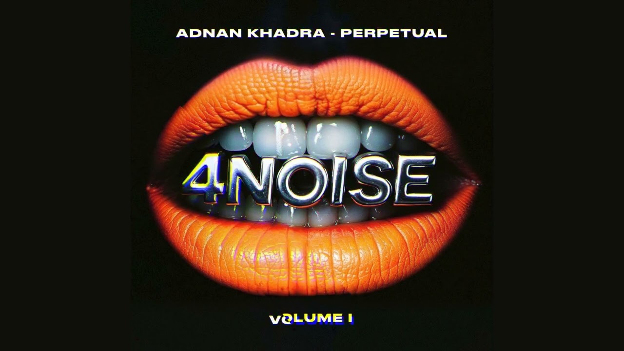 Adnan Khadra - Perpetual [Undernoise]