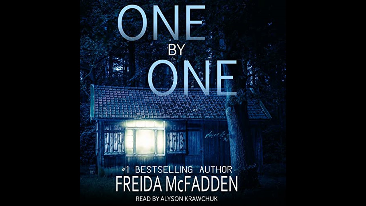 One by One by Freida McFadden | Full Audiobook
