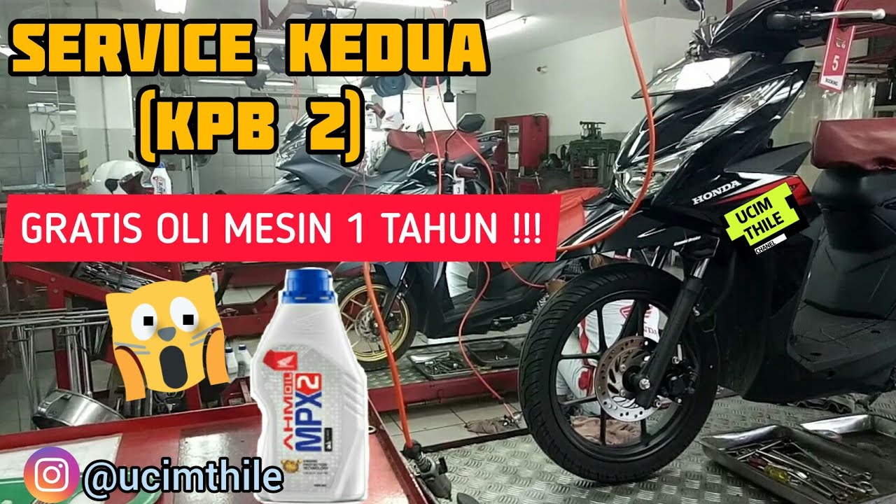 Service Kedua Di Bengkel Resmi Honda || KPB 2