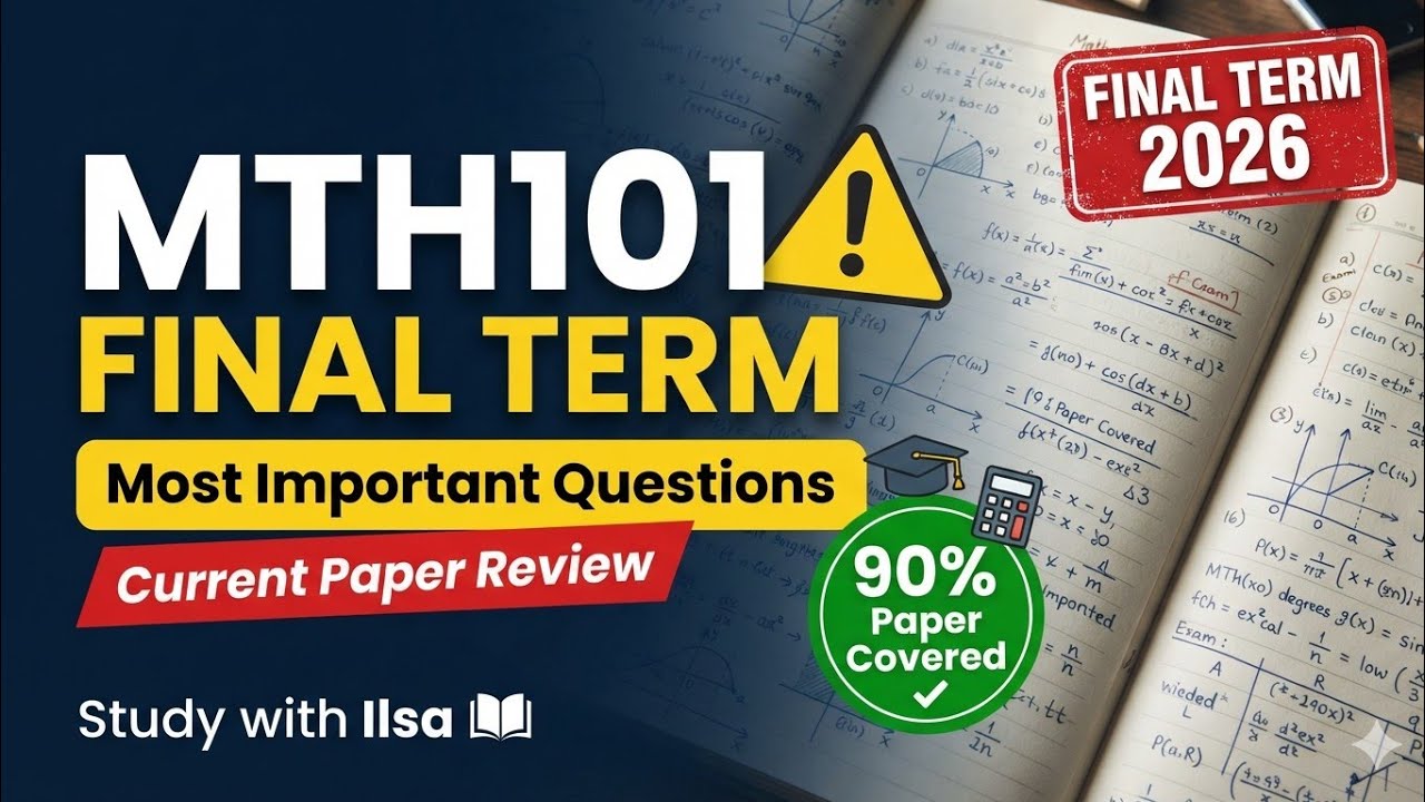 MTH101 Final Term current paper 2026 | Most Important Questions & Repeated Topics #vu #mth101