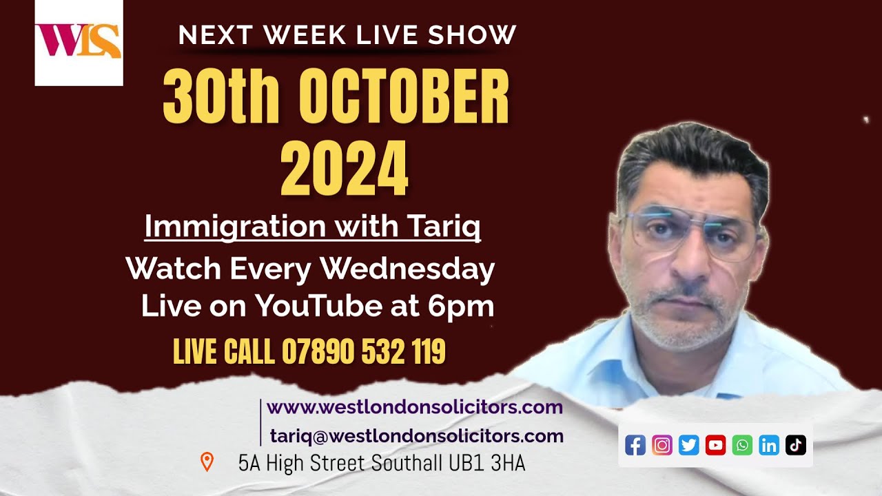Immigration with Tariq - Latest Immigration Q&A - 30-10-2024