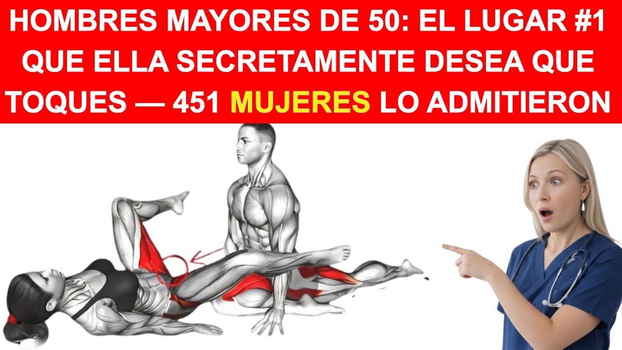 EL URÓLOGO REVELA UN PUNTO CLAVE QUE MUCHAS MUJERES CONSIDERAN MÁS EFECTIVO QUE EL PUNTO G