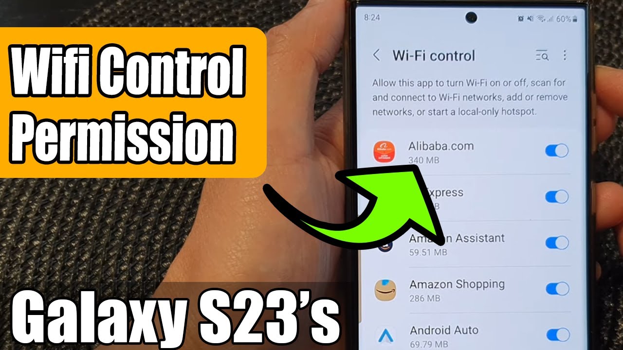 Galaxy S23's: How to Allow/Don't Allow Wifi Control Permission