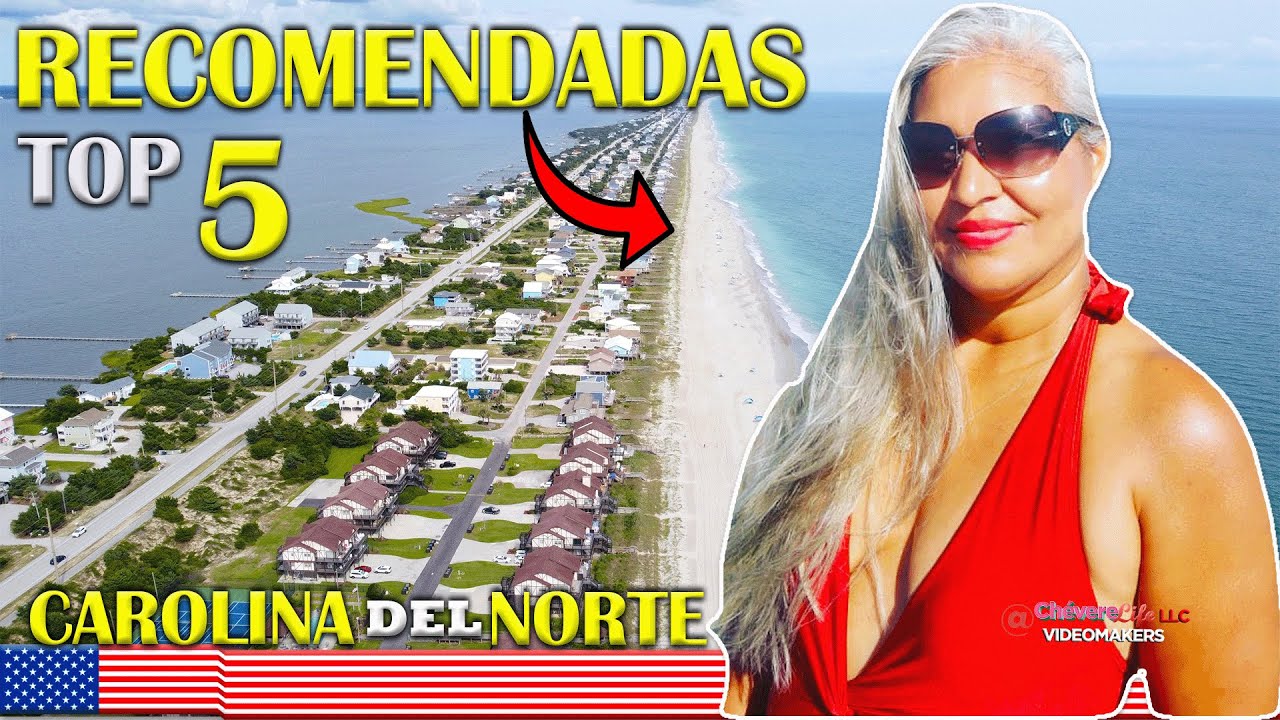 Nuestro top 5 recomendadas para el verano, playas en Carolina del Norte