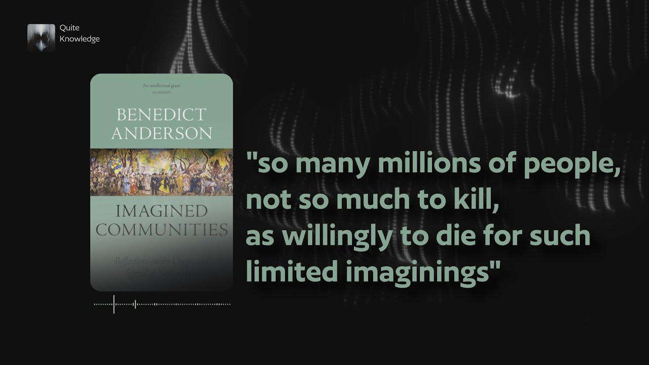 Imagined Community by Benedict Anderson I Part 3 of 3 (Audio Podcast)