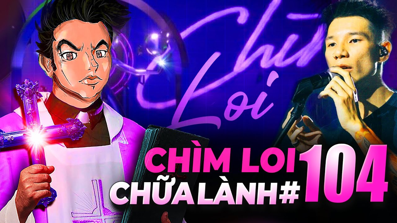Layconcudaingoangcuataoraquangquanguoiay | CHỮA LÀNH #104