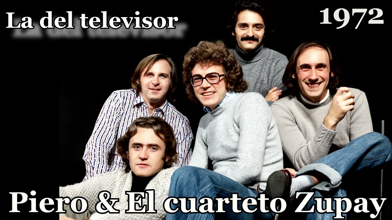 Piero - La del televisor - Ft. El cuarteto Zupay 1972
