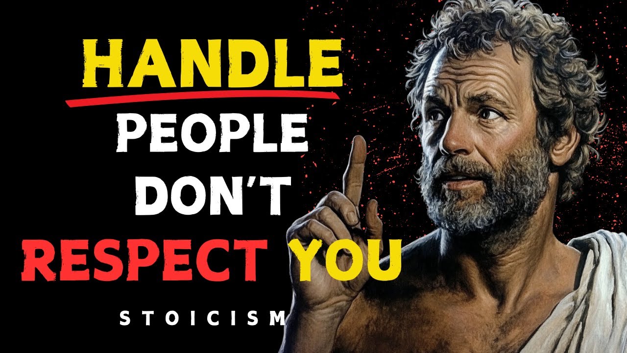 5 Powerful Ways to Deal with People Who Don’t RESPECT You | Stoic Philosophy