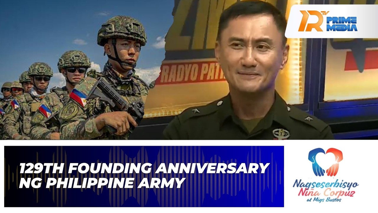 129th Founding Anniversary Ng Philippine Army | Nagseserbisyo Niña Corpuz