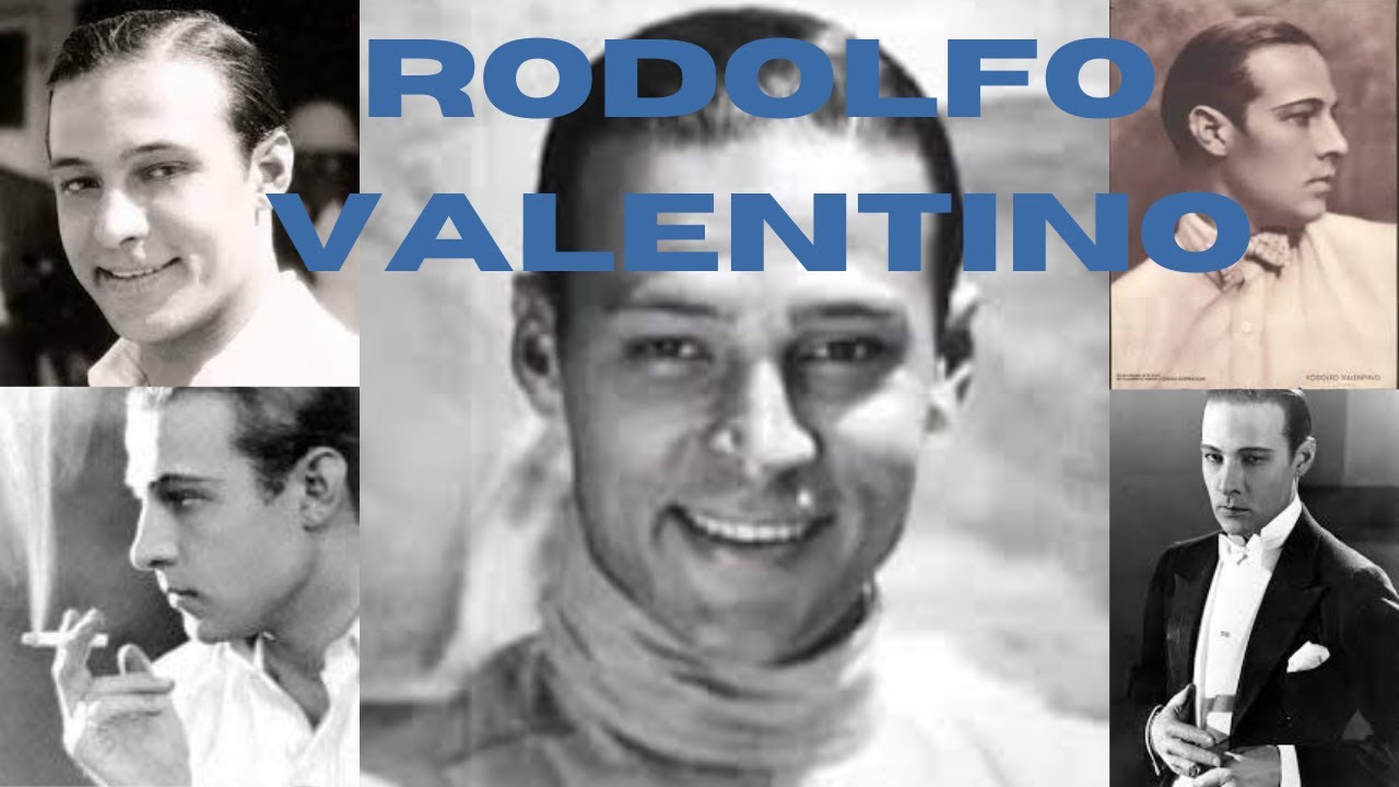RODOLFO VALENTINO: una vita bruciata in fretta