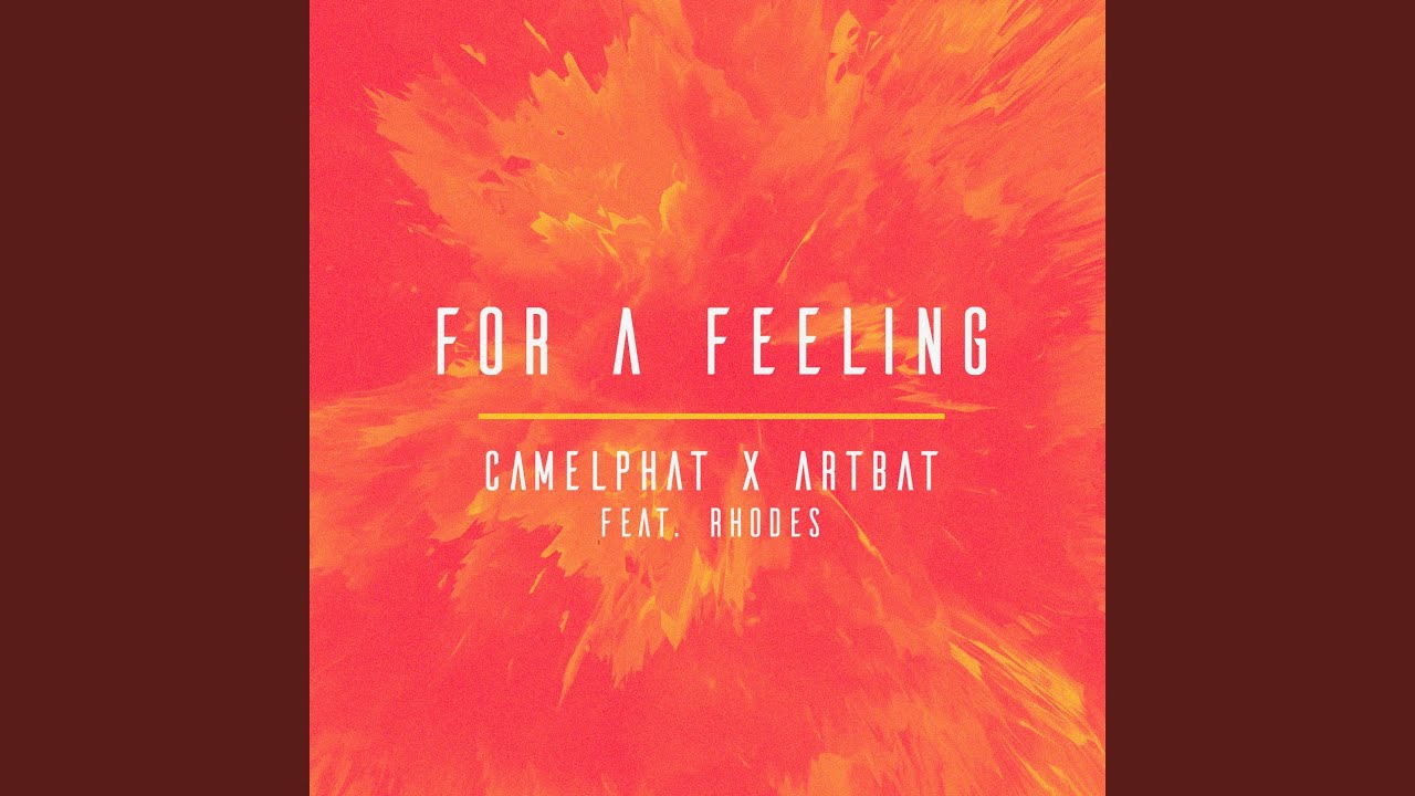 For a Feeling