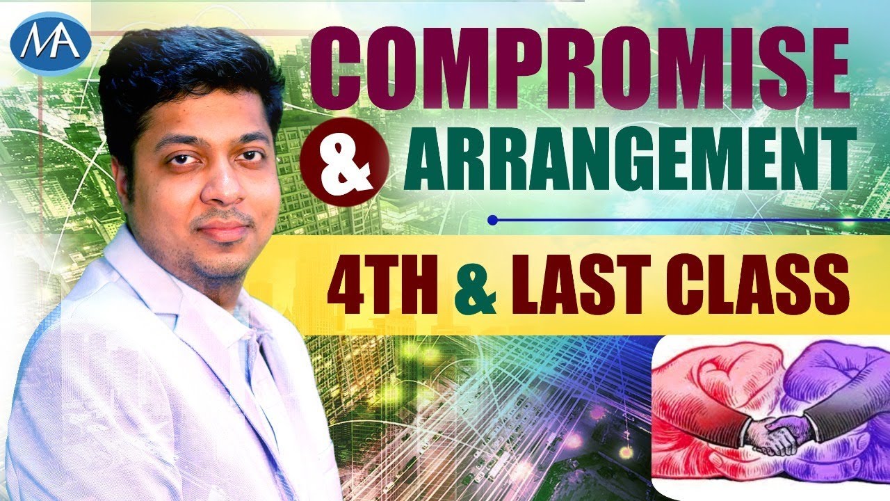 Compromise  Arrangements & Amalgamation  Complete  II  CA CS CMA FINAL & CS Executive