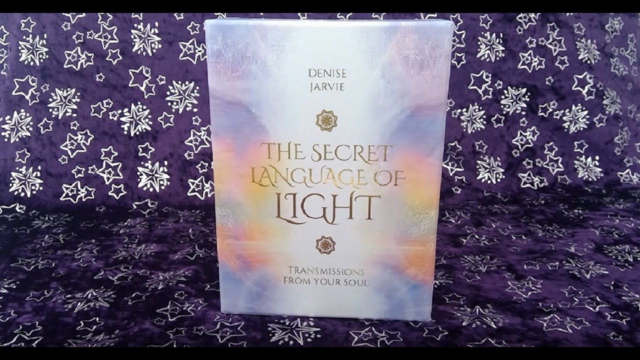 The Secret Language of Light Unboxing Flip-Through + Single Card PICK A CARD Mini Reading
