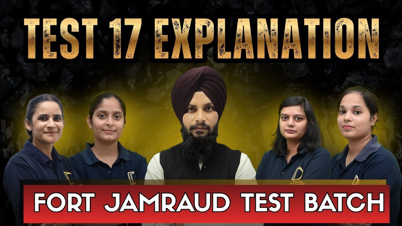 Fort Jamraud Test Batch Full Explanation Video 17  | DD ACADEMY PUNJAB | Govt Exam Preparation