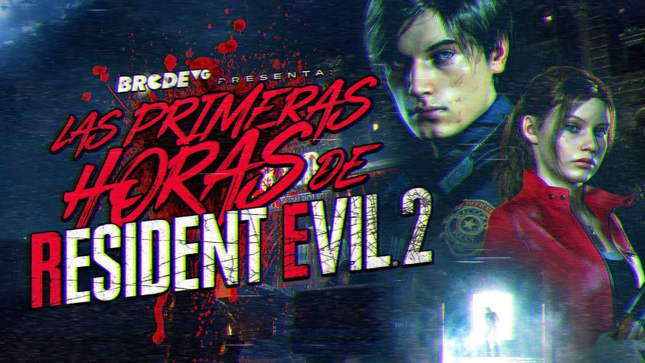 Las primeras horas de RESIDENT EVIL 2 Remake
